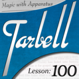 Tarbell 100: Magic with Apparatus (Instant Download)