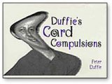 Duffies Card Compulsions by Peter Duffie