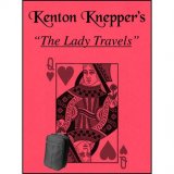 The Lady Travels by Kenton Knepper