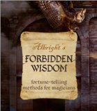 Albright s Forbidden Wisdom By Albright