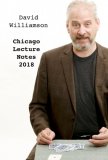 David Williamson - Chicago Lecture Notes 2018