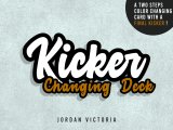 Kicker Changing Deck by Jordan Victoria (Instant Download)