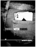 Things With Cards by Nathan Kranzo