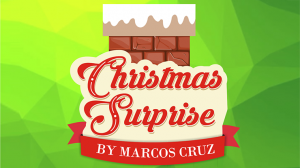 CHRISTMAS SURPRISE by Marcos Cruz (Gimmick Not Included)