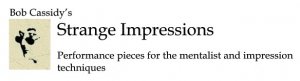 Strange Impressions by Bob Cassidy