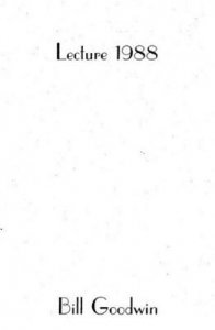 Lecture 1988 by Bill Goodwin