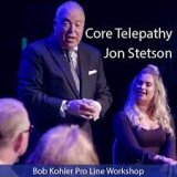 Jon Stetson - Core Telepathy Workshop