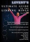Ultimate Guide To The Linking Rings by Levent