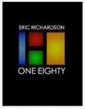 One Eighty by Eric Richardson
