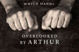 Which Hand? Overlooked by Arthur (Instant Download)