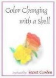 Color Changing with a Shell