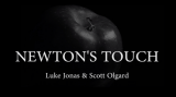 Newton's Touch by Luke Jonas and Scott Olgard
