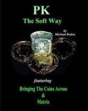 PK The Soft Way by Michael Boden