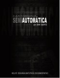 Semiautomatica by Dani DaOrtiz