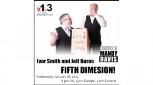 Fifth Dimension Lecture by Ivor Smith & Jeff Burns