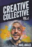 Creative Collection Vol 1 By Dave Loosley (Lecture Notes Blackpo