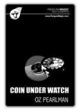 Coin Under Watch by Oz Pearlman