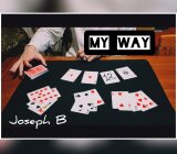 MY WAY BY JOSEPH B. (Instant Download)