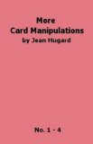 More Card Manipulations by Jean Hugard