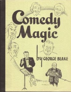 George Blake - Comedy Magic