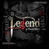 Legend A Ghost Story by Steve Fearson