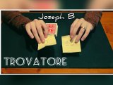 TROVATORE By Joseph B (Instant Download)