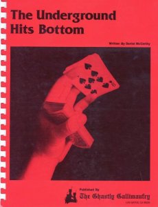 The Underground Hits Bottom by Daniel Mccarthy
