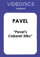 Cabaret Silks by Pavel