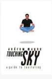 Touching the Sky by Andrew Mayne