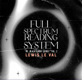 Lewis Le Val - Black Rabbit Vol.2 - Full Spectrum Reading System
