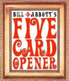 Five Card Opener by Bill Abbott