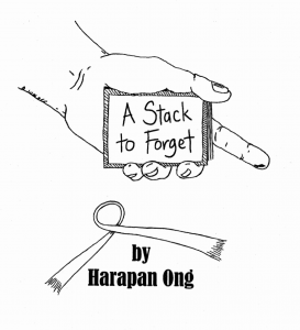 A Stack to forget by Harapan Ong