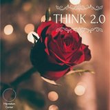Think 2.0 by Silas Linden